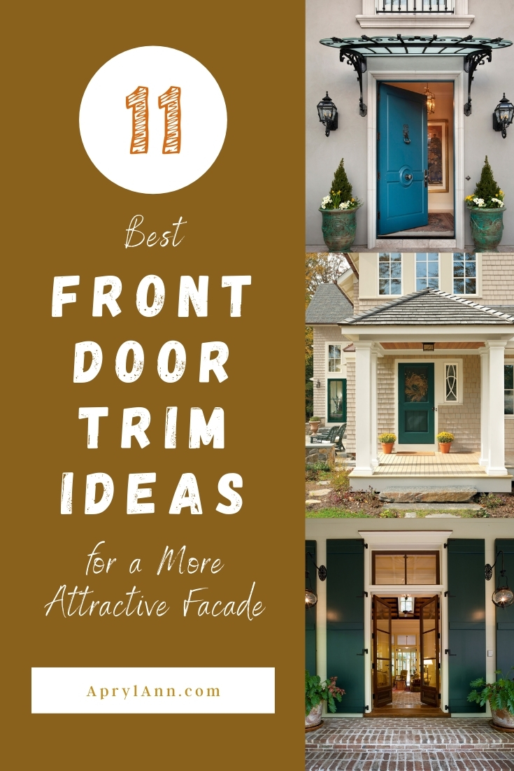 Front Door Trim Ideas