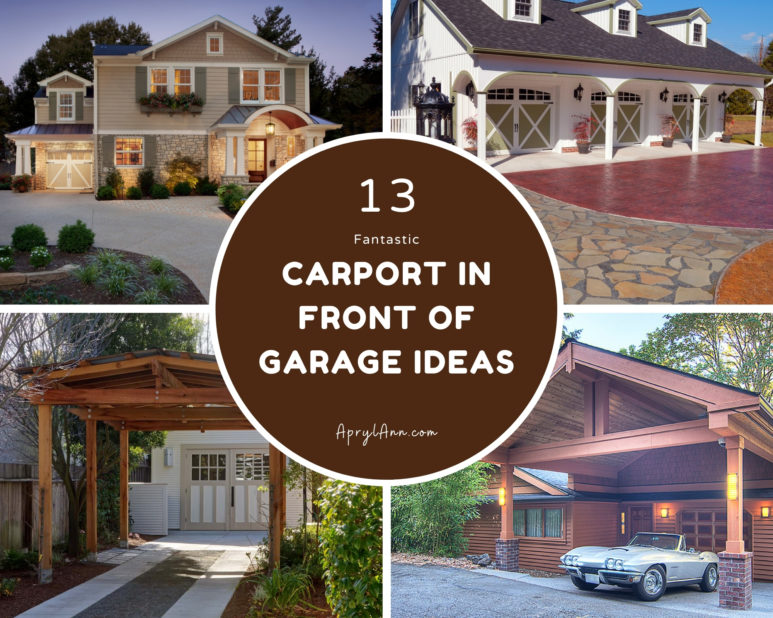 13 Fantastic Carport In Front Of Garage Ideas