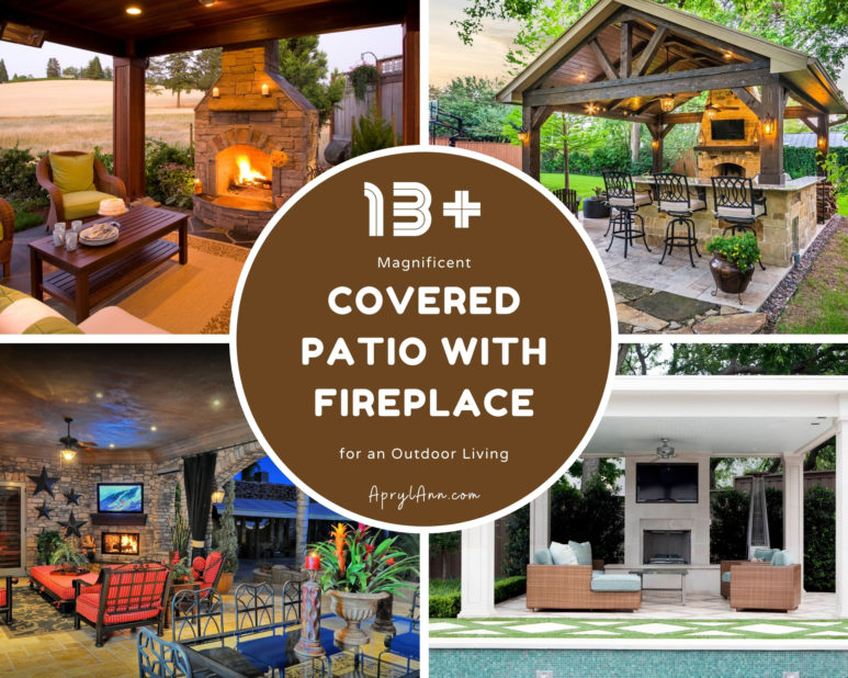 13  Magnificent Covered Patio With Fireplace