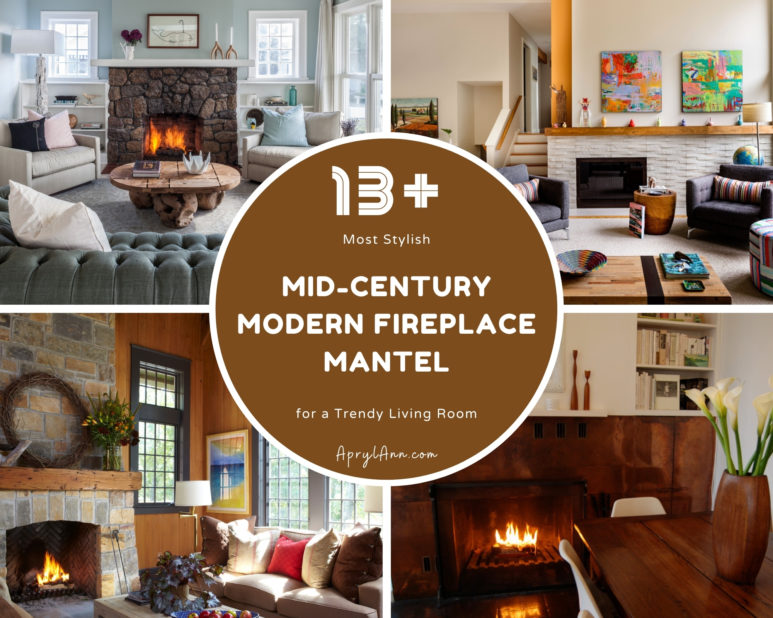 13  Most Stylish Mid Century Modern Fireplace Mantel