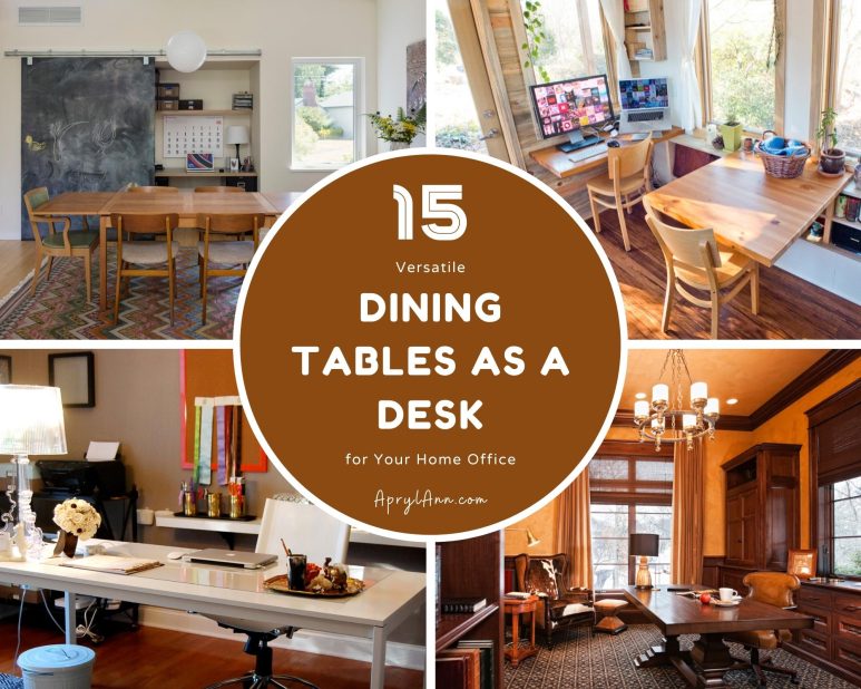 15 Versatile Dining Tables As A Desk