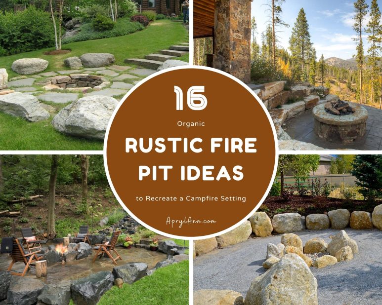 16 Organic Rustic Fire Pit Ideas