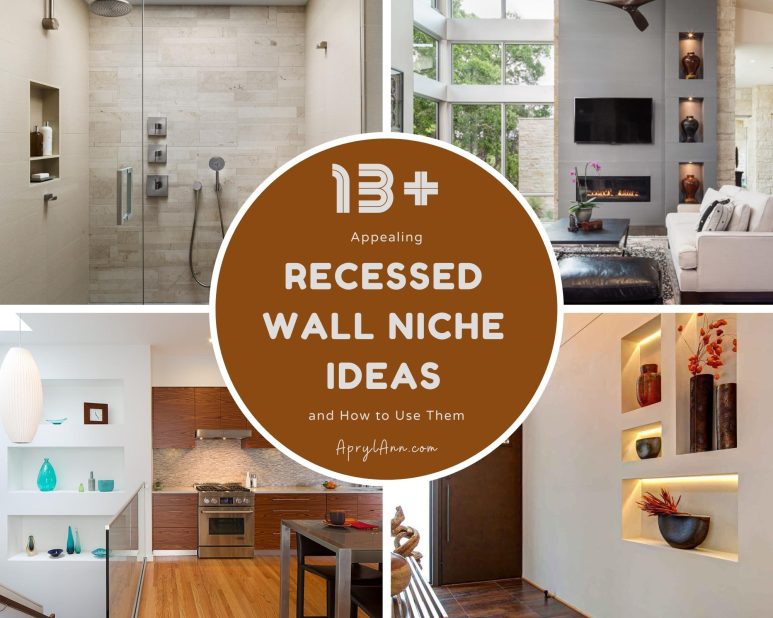 13  Appealing Recessed Wall Niche Ideas
