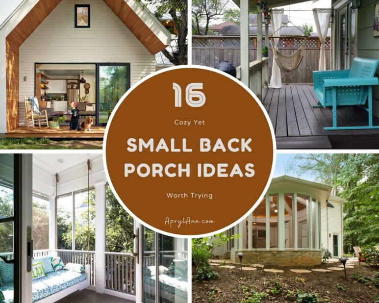 16 Cozy Yet Small Back Porch Ideas