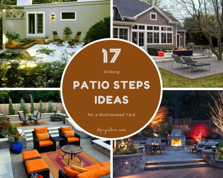 17 Striking Patio Steps Ideas